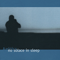Aarktica - No Solace In Sleep