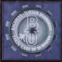 Bachman-Turner Overdrive - Takin' Care Of Business