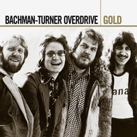 Bachman-Turner Overdrive - Gold (CD 1)