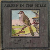 Chewy Benson - Asleep In The Hills
