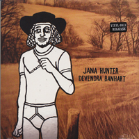 Devendra Banhart - Jana Hunter & Devendra Banhart (Split)