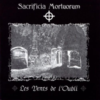 Sacrificia Mortuorum - Les Vents De L'oubli