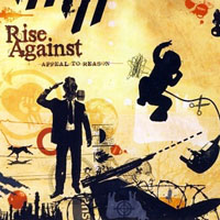 Rise Against - Appeal To Reason (Limited Edition 2009)