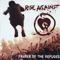 Rise Against - Prayer Of The Refugee (Promo Single)