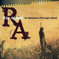 Rise Against - Re-Education (Through Labor) [Promo Single]