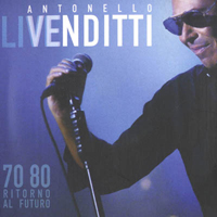 Antonello Venditti - 70.80 Ritorno Al Futuro (CD 2)
