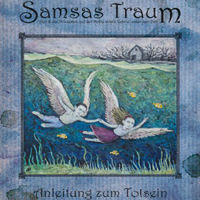 Samsas Traum - Anleitung zum Totsein (CD 2)