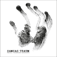 Samsas Traum - Poesie: Friedrichs Geschichte (CD 1)