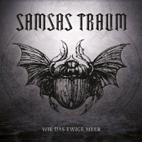 Samsas Traum - Wie das ewige Meer (EP)