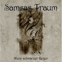 Samsas Traum - Wenn Schwarzer Regen (CD 1)