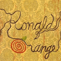 Ronald Of Orange - Brush Away The Cobwebs