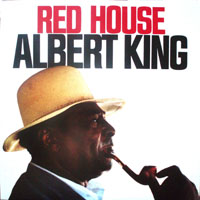 Albert King - Red House