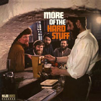 Dubliners - More Of The Hard Stuff