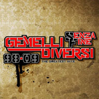 Gemelli Diversi - Senza Fine 98-09