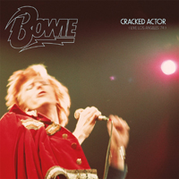 David Bowie - Cracked Actor (Live Los Angeles '74) (CD 1)
