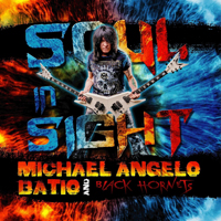 Michael Angelo Batio & Black Hornets - Soul In Sight