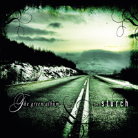 Sturch - The Green Album
