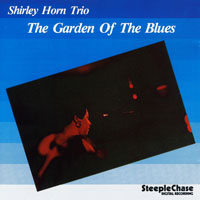 Shirley Horn - The Garden Of The Blues