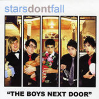 Stars Dont Fall - The Boys Next Door