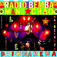 Manu Chao - Baionarena (CD 1)