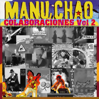 Manu Chao - Colaboraciones Y Participaciones 2 (Cd 1)
