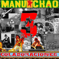 Manu Chao - Colaboraciones Y Participaciones 3 (Cd 1)