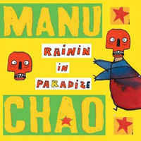 Manu Chao - Rainin In Paradize (Ep)