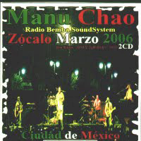 Manu Chao - En Vivo Zocalo Marzo (Live) [Cd 1]