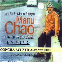 Manu Chao - 2000.11.29 - Concha Acustica (Live) [Cd 1]
