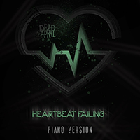 Dead By April - Heartbeat Failing (Piano Version)