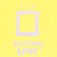 Courtney Love - Uncrushworthy (Vinyl) (EP)
