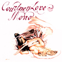Courtney Love - Mono (Single)