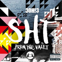 3OH!3 - SHT: From the Vault (EP)