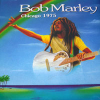 Bob Marley - Chicago, 1975
