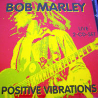 Bob Marley - Positive Vibrations (CD 1)