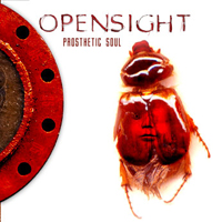 Opensight - Prosthetic Soul