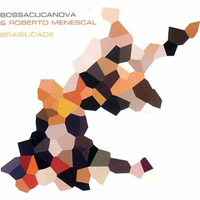 BossaCucaNova - Brasilidade