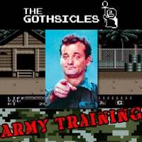 Gothsicles - Army Training (Single)