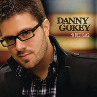 Danny Gokey - My Best Days