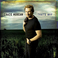 Craig Morgan - That's Why