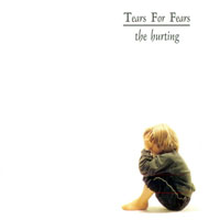 Tears For Fears - 30th Anniversary Edition Box Set - The Hurting, 1983 (CD 1: Original Album)