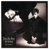 Tears For Fears - 30th Anniversary Edition Box Set - The Hurting, 1983 (CD 3: Live Sessions)