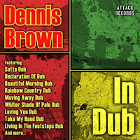 Dennis Emmanuel Brown - Dennis Brown in Dub