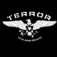 Terror (USA) - Live And Death