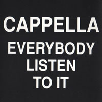 Cappella - Everybody Listen To It (UK Single)