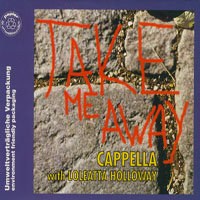 Cappella - Take Me Away (Single)
