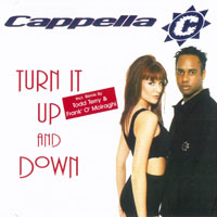 Cappella - Turn It Up And Down (Single)