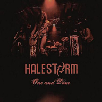 Halestorm - One And Done