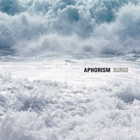 Aphorism - Surge