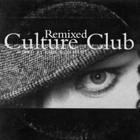 Culture Club - Remixed (EP)